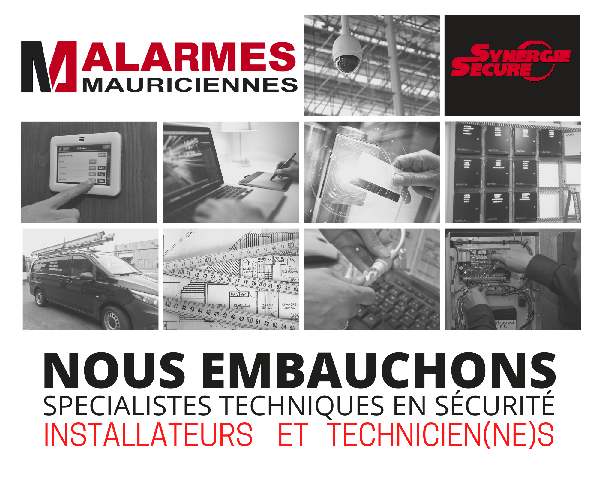 Alarmes Mauriciennes Inc et sa division Synergie Secure - NOUS EMBAUCHONS